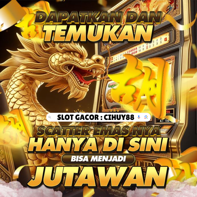 Cihuy88 Situs Togel Online Slot88 Di Jamin Win 1000X Dan Pasti Nya Gacor 