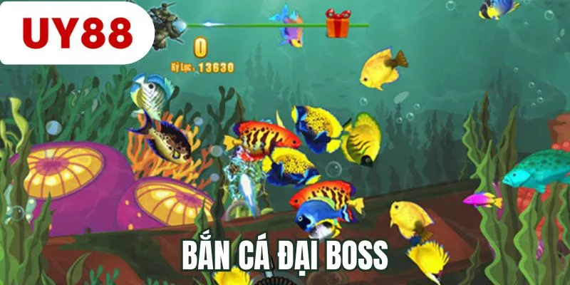 Bắn cá đại Boss