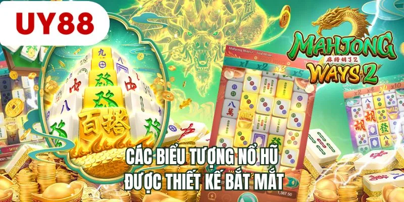 Các biểu tượng nổ hũ được thiết kế bắt mắt