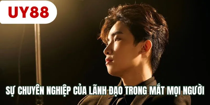 Sự chuyên nghiệp của lãnh đạo trong mắt mọi người